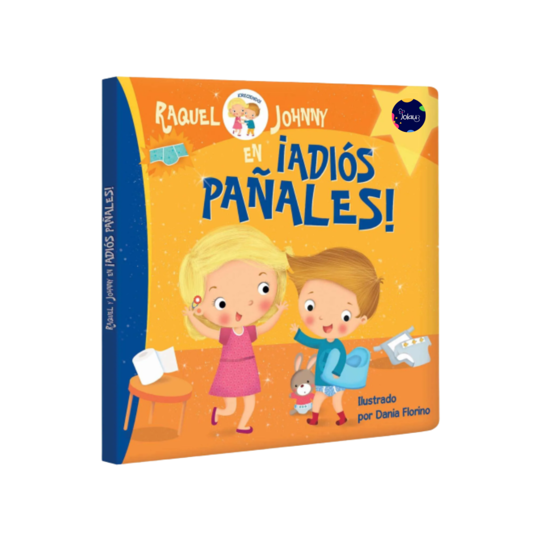 RAQUEL Y JOHNNY, ADIOS PAÑALES